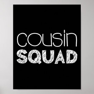 Poster Cousin Squad Adultes Enfants Cousin Giving