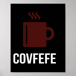Poster Covfefe Café Président Donald Trump Mème