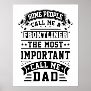 Poster COVID 19 Frontliner Gift Some People Call Me