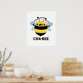 Poster Cra-bee Funny Crabby Bee Pun (Cuisine)