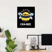 Poster Cra-bee Funny Crabby Bee Pun Dark BG (Bureau à domicile)