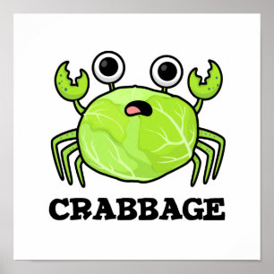 Poster Crabbage Funky Chou Crabe Pun de crabe