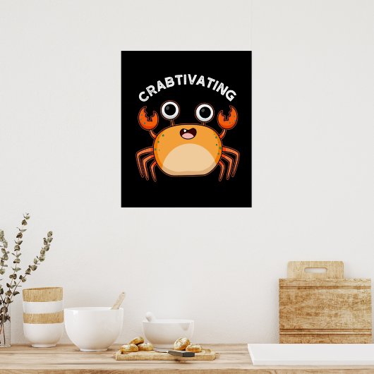 Poster Crabtivant Funny Crab Pun Dark BG (Cuisine)