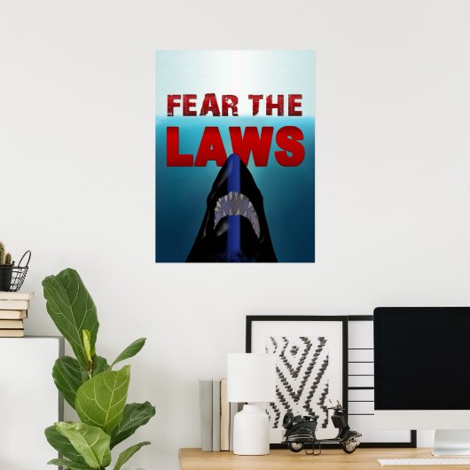 Poster Craindre les lois (Bureau à domicile)