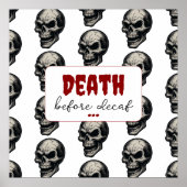 Poster Crâne gothique "Mort avant décaf" | Éffrayant Funn (Devant)