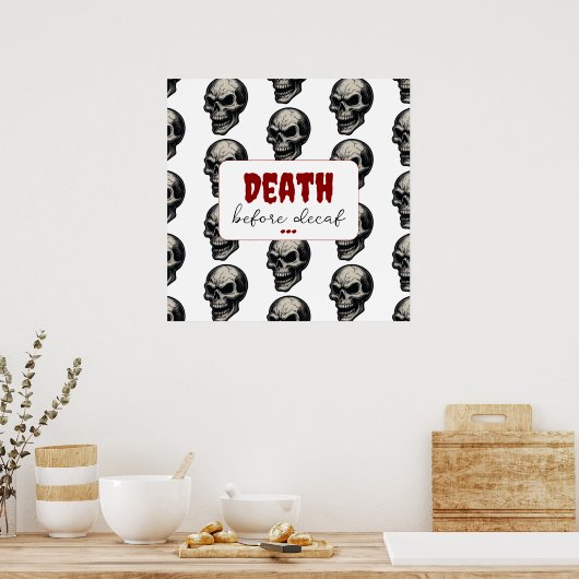 Poster Crâne gothique "Mort avant décaf" | Éffrayant Funn (Cuisine)