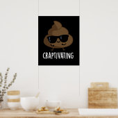 Poster Craptivant amusant Cool poop pun sombre BG (Cuisine)