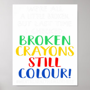 Poster Crayons Colorent Encore Graphique de Sensibilisati