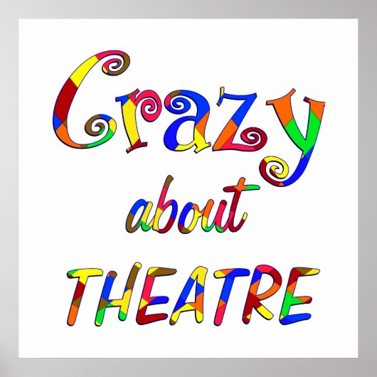 Poster Crazy à propos du théâtre (Devant)
