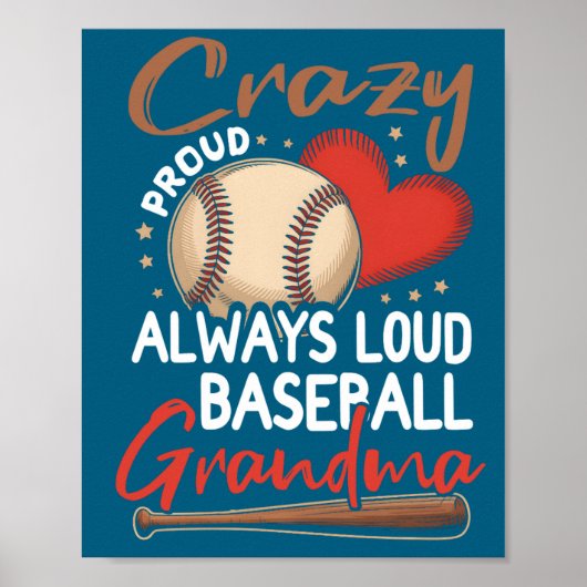 Poster Crazy Proud Always Loud Baseball Illustration (Devant)
