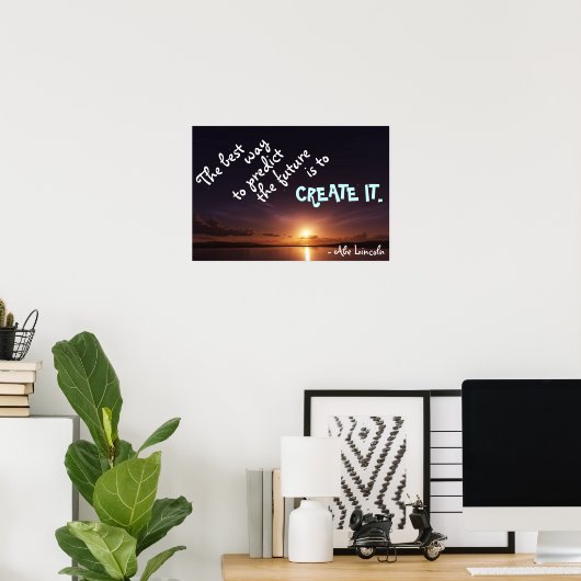 Poster Create Your Future (Bureau à domicile)