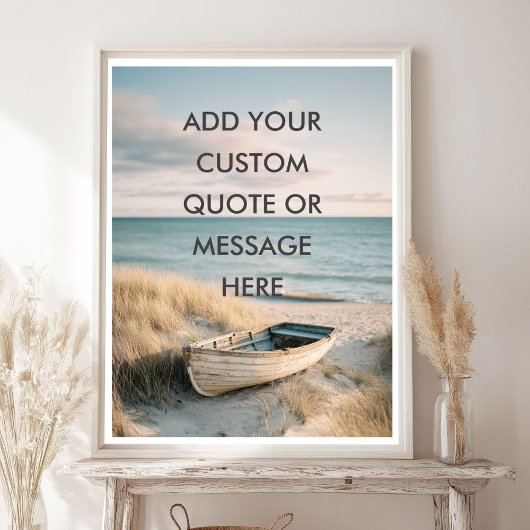 Poster Create Your Own Motivational Quote - Coastal Rowbo