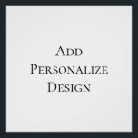 Poster Create Your Own Personalized Custom<br><div class="desc">Design your own with names, dates, messages, or photos to match any theme — from birthdays and weddings to baby showers and corporate events. Available in a range of sizes, colors, and styles, these banners and signs add the perfect personal touch to your décor. Whether you’re hosting indoors or outdoors,...</div>