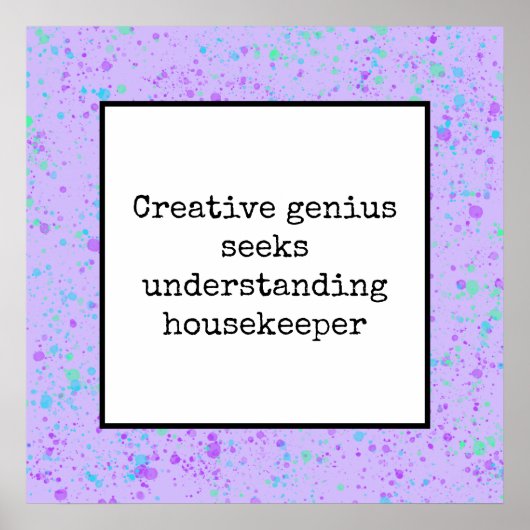 Poster Creative Genius cherche à comprendre le ménagère P (Devant)
