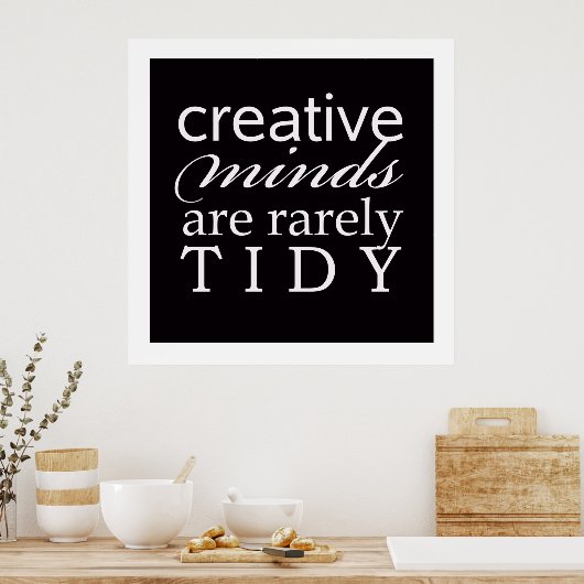 Poster Creative Minds Rarement Tidy Office Studio (Cuisine)