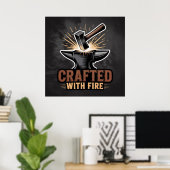 Poster Créé avec le feu – Artisanat rustique (Bureau à domicile)