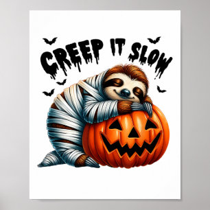 Poster Creep It Slow mignon Sloth maman Hall Jack-o'-lant