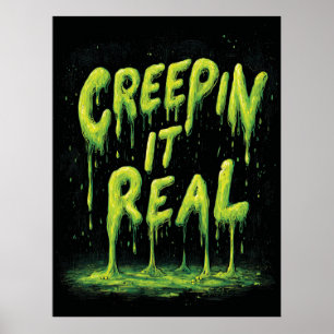 Poster "Creepin it Real", humoristique typographie mince
