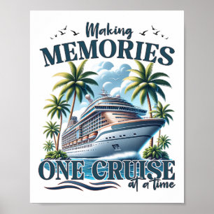 Poster Créer des souvenirs une croisière à la fois Famill