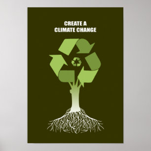 POSTER CRÉER UN CHANGEMENT CLIMATIQUE