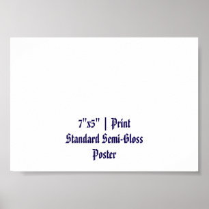 Poster Créez votre 7"x5" semi-brillant standard personnal