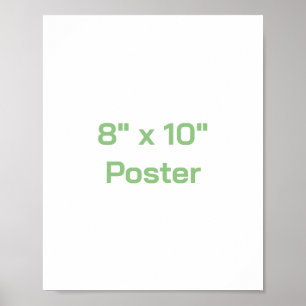 Poster Créez votre propre 8"x10"