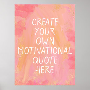Poster Créez Votre Propre Citation Inspirante Motivationn