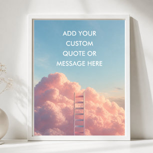 Poster Créez Votre Propre Citation Motivation Nuages Rose