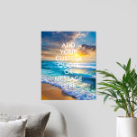 Poster Créez votre propre devis<br><div class="desc">Créez votre propre devis d'affiche murale personnalisée. Personnalisez cette impression d'affiche avec une typographie minimaliste moderne et paysage des vagues de l'océan.</div>