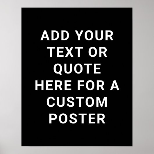 Poster Créez Votre Propre Texte Ou Citation En Noir Et Bl (Devant)