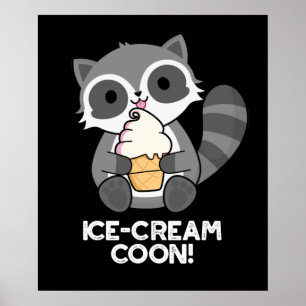 Poster Crème de glace Coon drôle animal Racoon jeu de cou