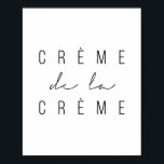 Poster Creme de la Creme<br><div class="desc">Creme de la Creme</div>