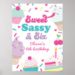 Poster Crème glacée et gâteau sucré Sassy Six 6e annivers