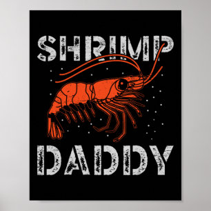 Poster Crevette Papa Fruits de mer Fruits de mer Pêche Cr