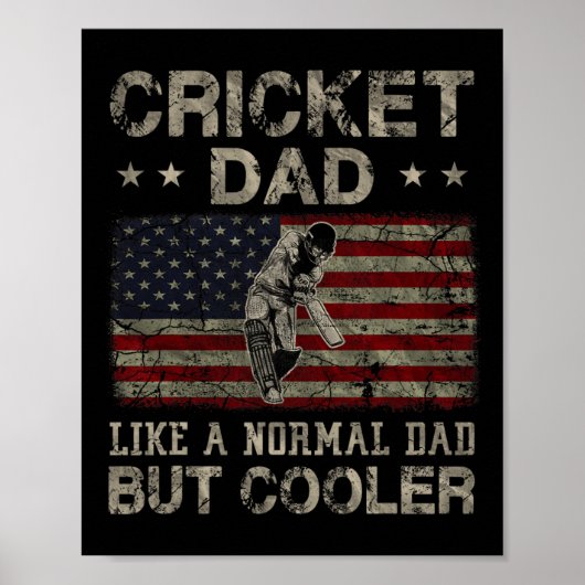 Poster Cricket Dad Like A Normal Dad But Cooler Father's  (Devant)