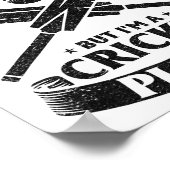 Poster Cricket - Je déteste être Y mais je suis un joueur (Coin)