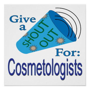 Poster Criez pour les cosmetologues