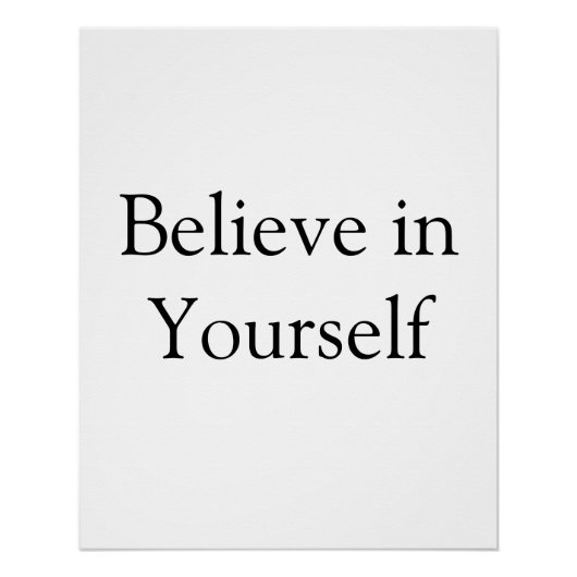 Poster croire en vous-même inspiré de motivation tex (Devant)