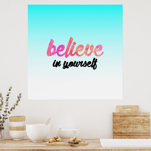 Poster Crois en toi (Cuisine)