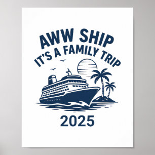 Poster Croisière Aww Ship Another Family Trip 2025