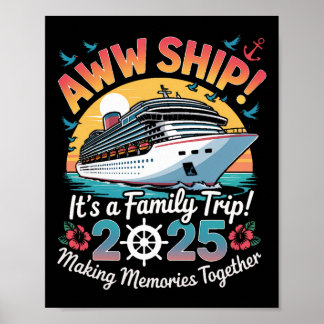 Poster Croisière de la famille Aww Ship 2025 Voyage de va