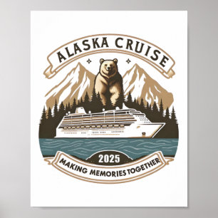 Poster Croisière en Alaska 2025 Créer des souvenirs ensem