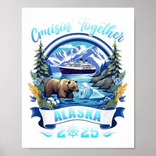 Poster Croisière Ensemble Famille Associée Amis Alaska Cr