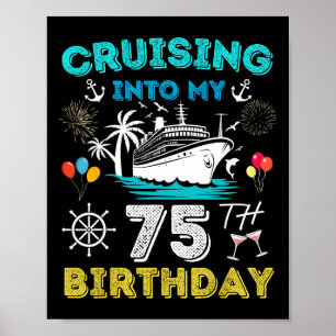 Poster Croisière pour mon 75e anniversaire Croisière 75 a