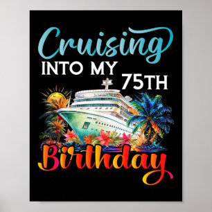 Poster Croisière pour mon 75e anniversaire Croisière Anni