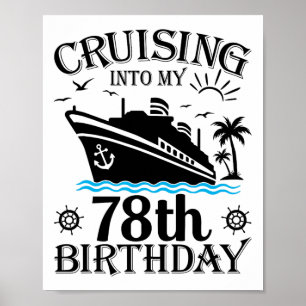 Poster Croisière pour mon 78e anniversaire Croisière 78 a