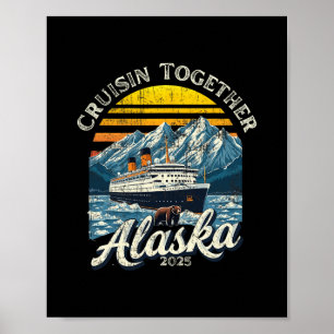 Poster Croisière Rétro Ensemble Alaska 2025 Ami Famille