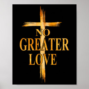 Poster Croix Pas de plus grand amour Pâques Jésus Religie