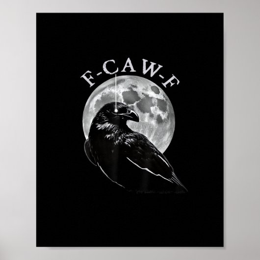 Poster Crow F-Caw-F Funny Bird Moon Gothic Adult Humor Cr (Devant)