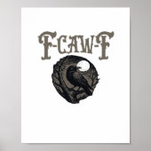 Poster Crow, F-Caw-F Funny Bird Moon Gothic Retro Graphic (Devant)